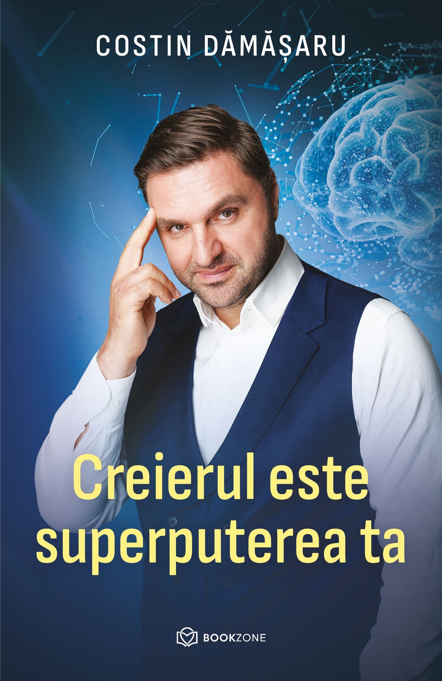 Coperta cărții „Creierul este superputerea ta"